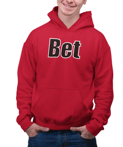 Bet - Classic Hoodie