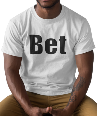 The design is the word Bet, written in black lettering with a white outline. Printed on a simply great white tee.