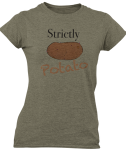 Strictly Potato - Next Level Ladies Tee