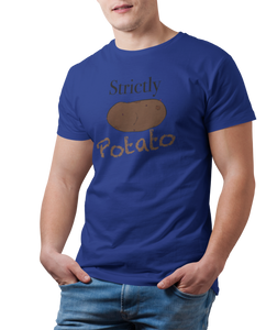 Strictly Potato - Simply a Great Tee