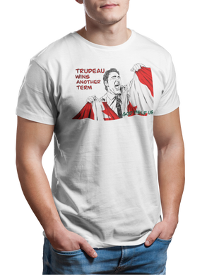 This design is Prime Minister Justin Trudeau ripping the Canadian flag. Trudeau Wins Another Term is written in red on the left side. This design is printed on a white simply great tee.