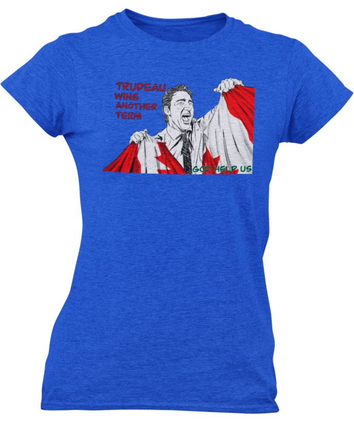 This design is Prime Minister Justin Trudeau ripping the Canadian flag. Trudeau Wins Another Term is written in red on the left side. This design is printed on a royal blue heathered Next Level t-shirt.