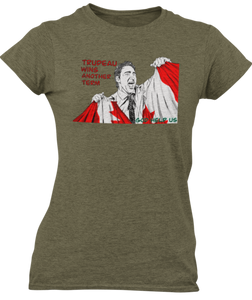 This design is Prime Minister Justin Trudeau ripping the Canadian flag. Trudeau Wins Another Term is written in red on the left side. This design is printed on a military green heathered Next Level t-shirt.