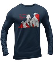 Load image into Gallery viewer, This design is Prime Minister Justin Trudeau ripping the Canadian flag. Trudeau Wins Another Term is written in red on the left side. This design is printed on a true navy long sleeve shirt.