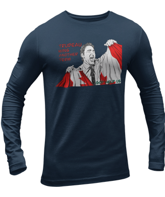 This design is Prime Minister Justin Trudeau ripping the Canadian flag. Trudeau Wins Another Term is written in red on the left side. This design is printed on a true navy long sleeve shirt.